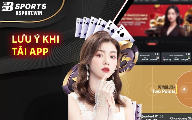 Lưu ý tải app Bsport