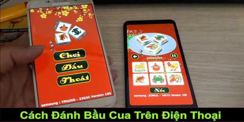 Mẹo chơi bầu cua trên điện thoại